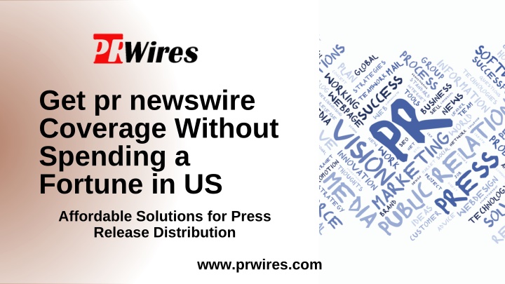 get pr newswire coverage without spending