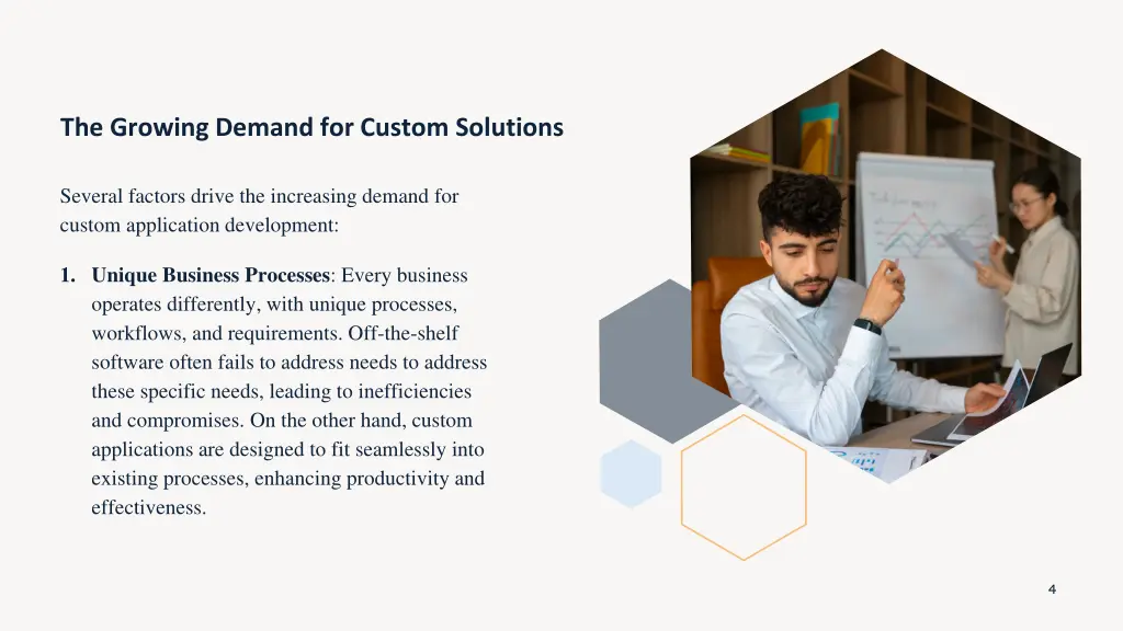 the growing demand for custom solutions