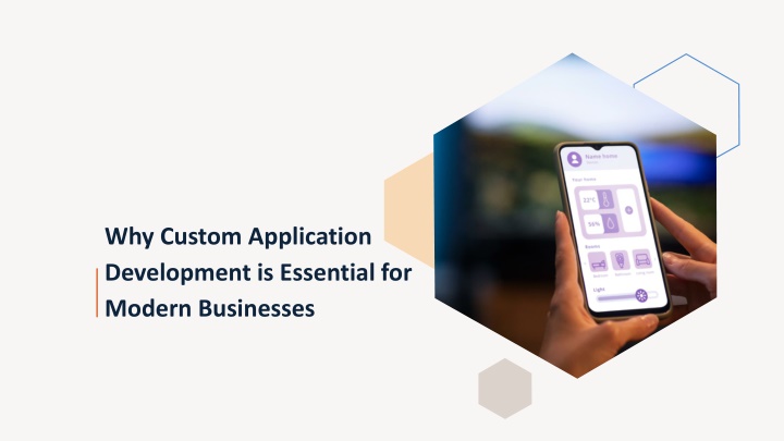 why custom application development is essential