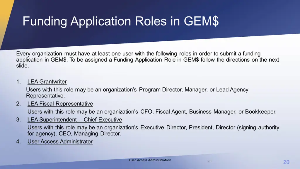 funding application roles in gem