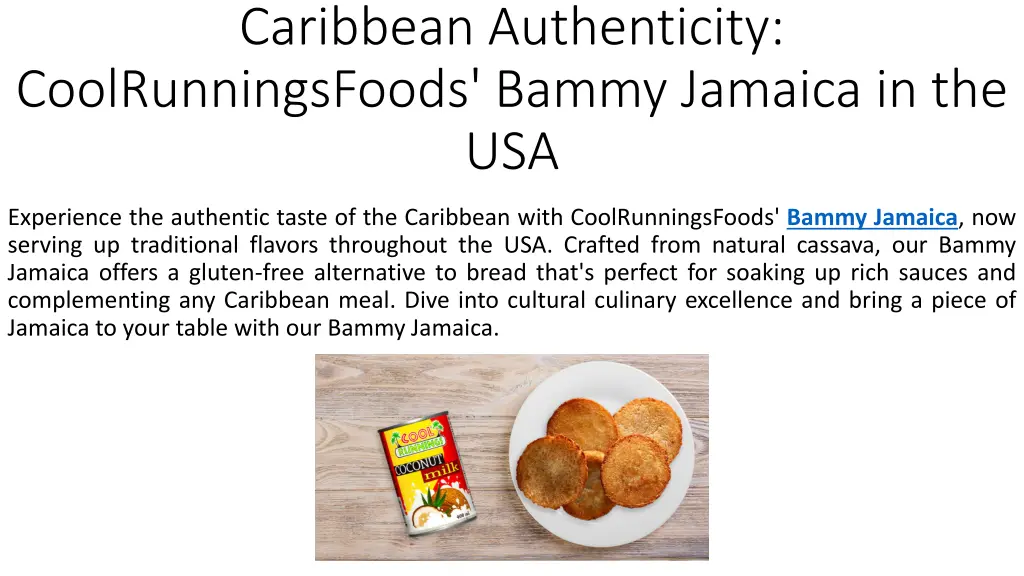 caribbean authenticity coolrunningsfoods bammy