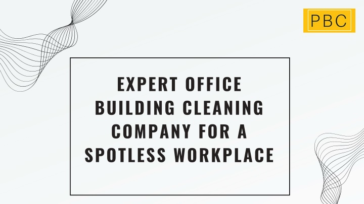 expert office building cleaning company