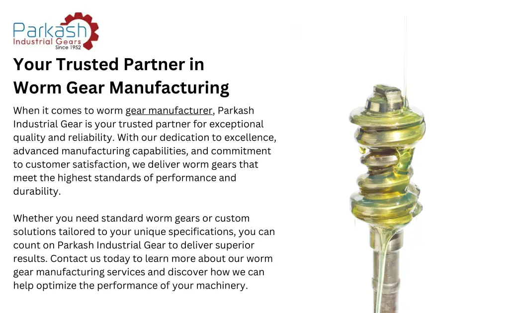 your trusted partner in worm gear manufacturing