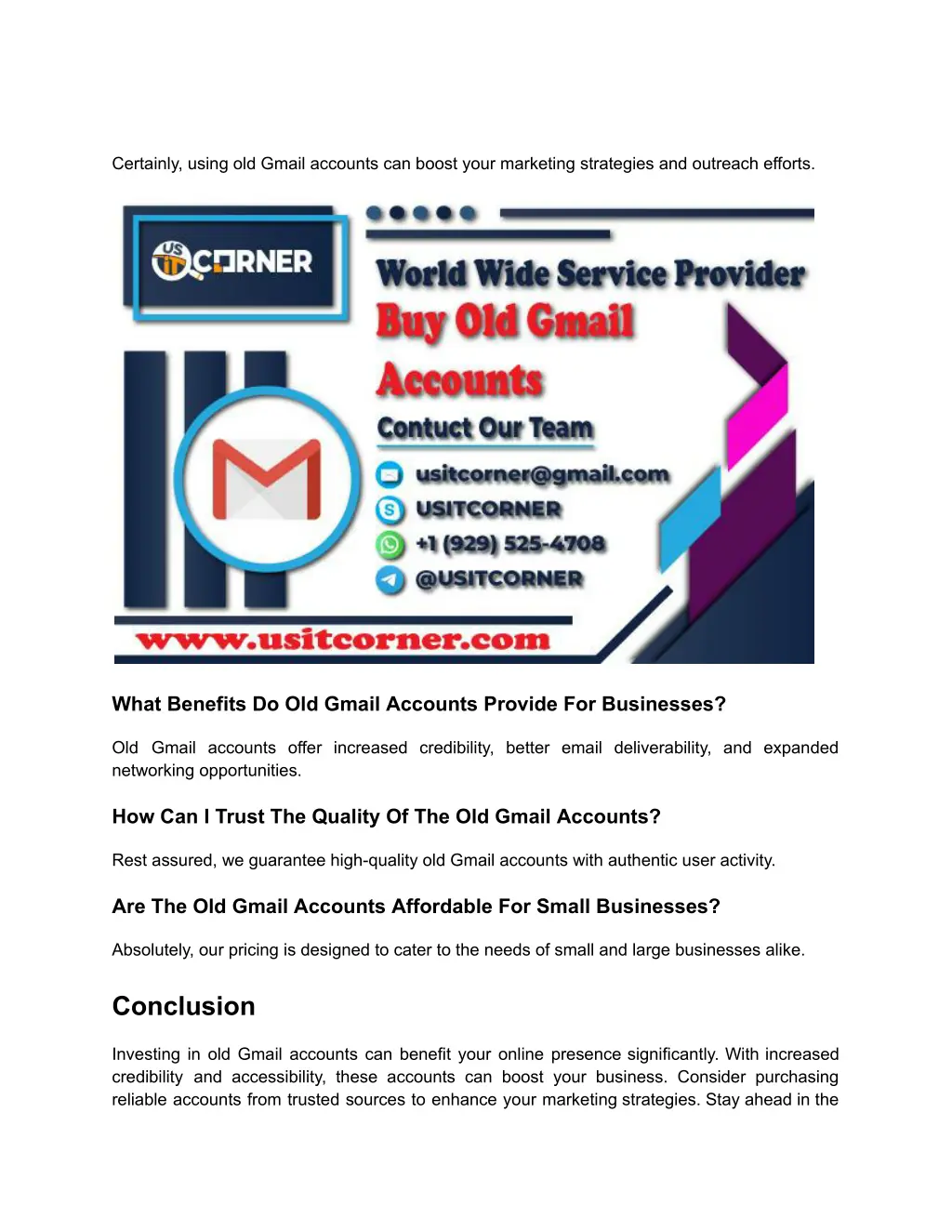 certainly using old gmail accounts can boost your