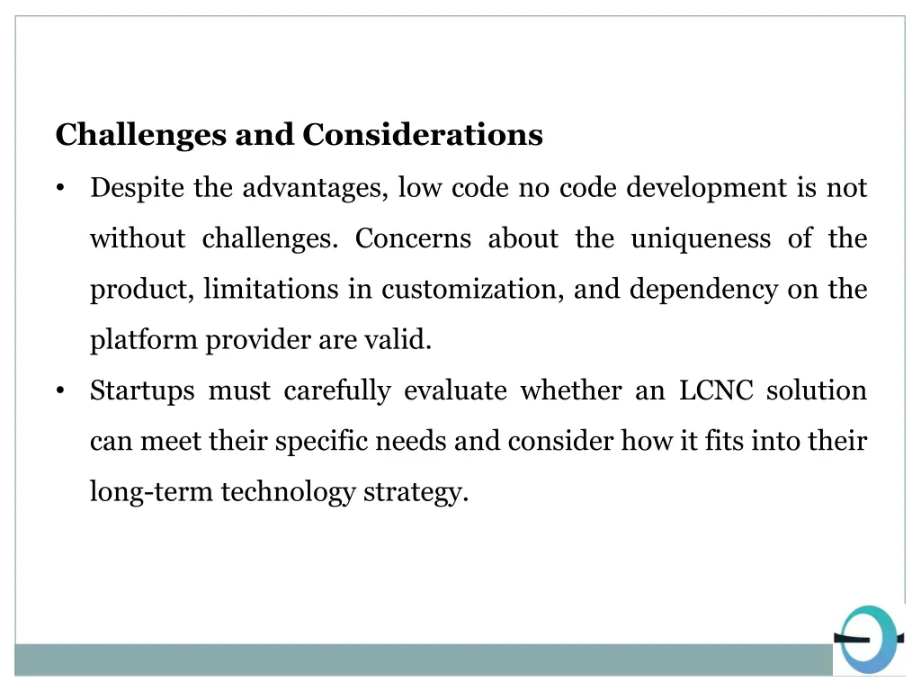 challenges and considerations