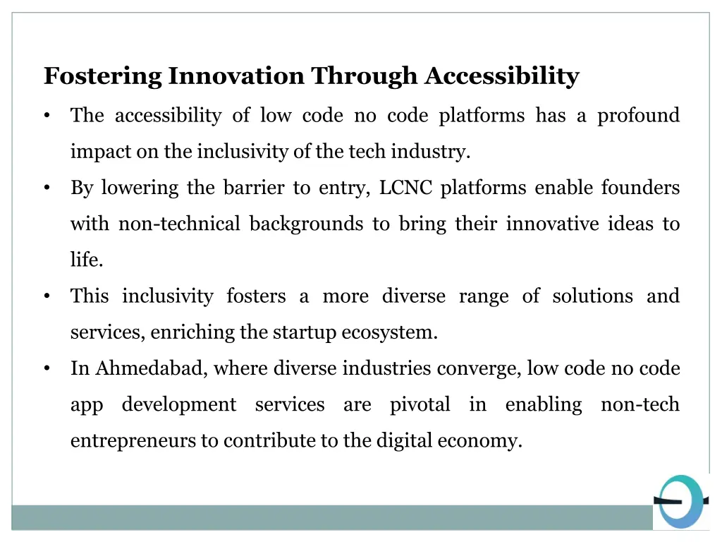 fostering innovation through accessibility