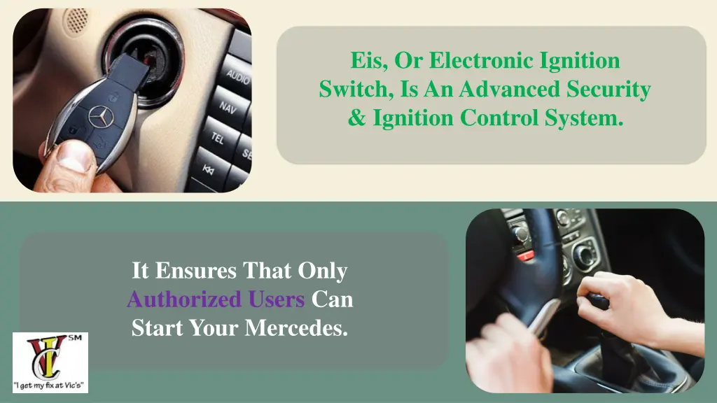 eis or electronic ignition switch is an advanced