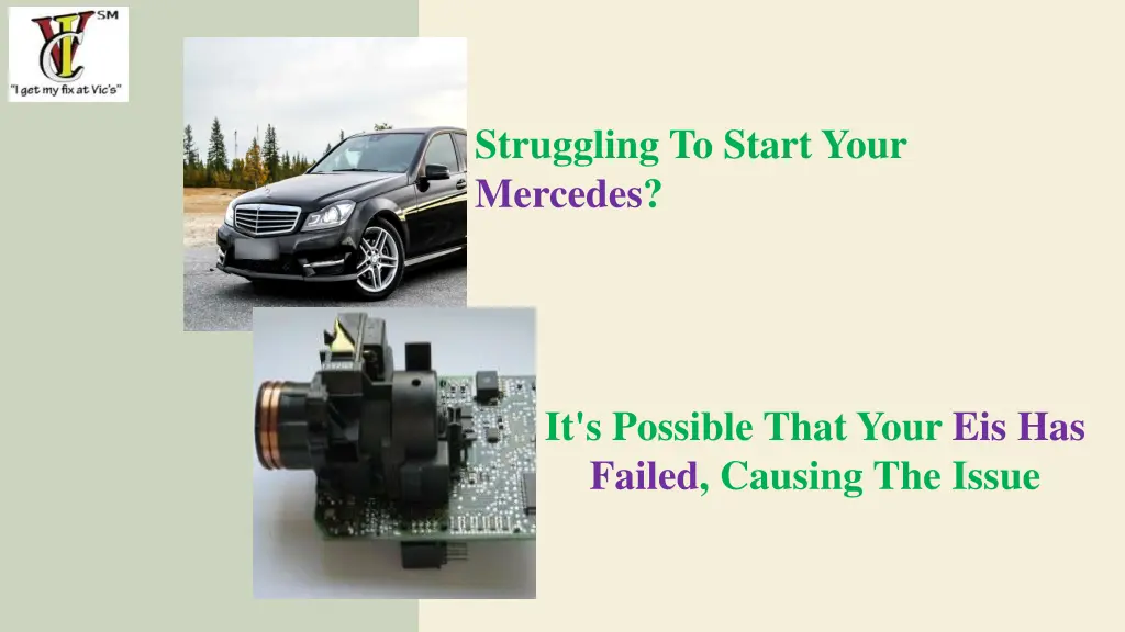 struggling to start your mercedes