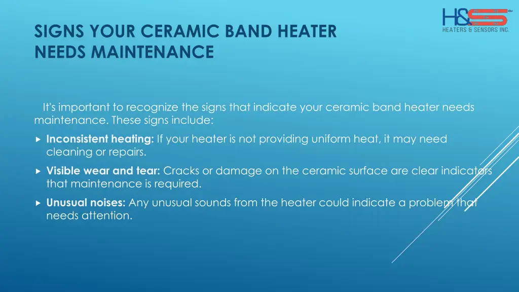 signs your ceramic band heater needs maintenance