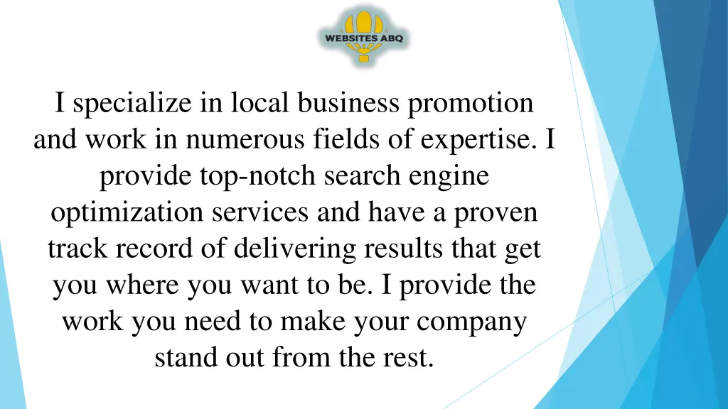 i specialize in local business promotion and work