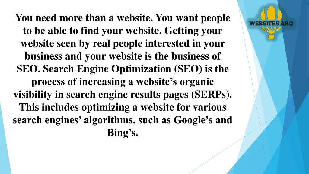 you need more than a website you want people