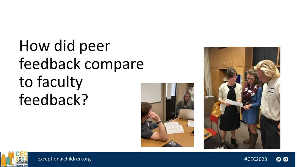 how did peer feedback compare to faculty feedback