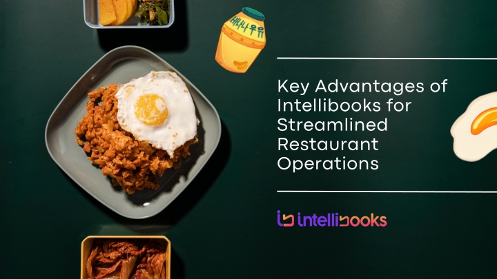 key advantages of intellibooks for streamlined