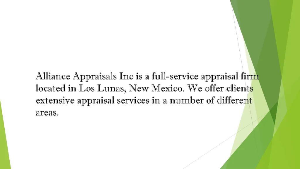 alliance appraisals inc is a full service