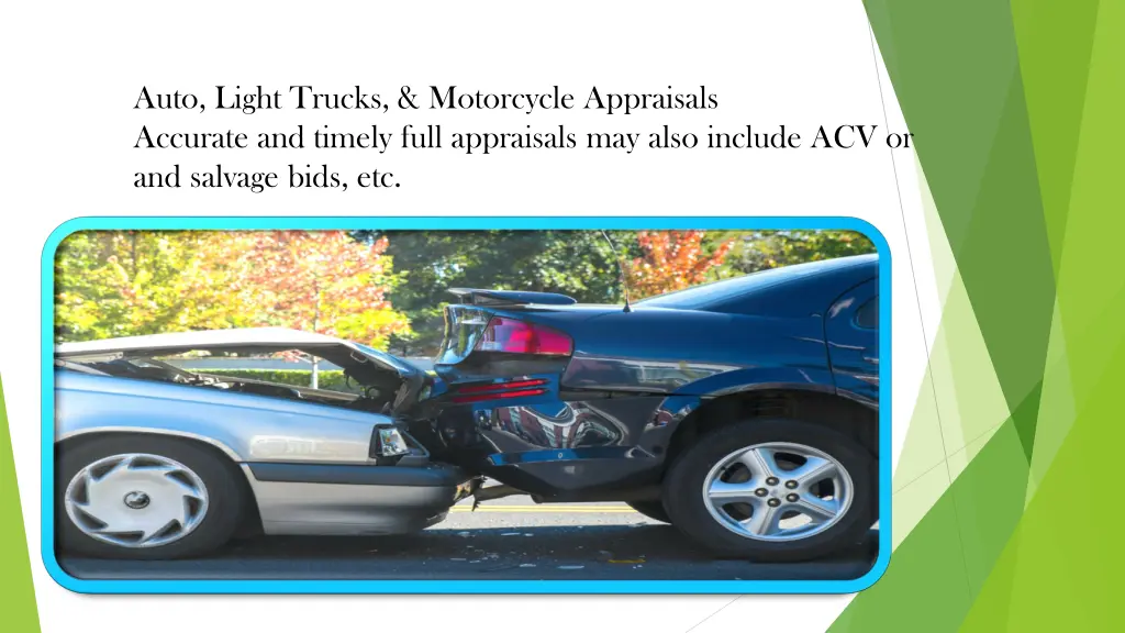 auto light trucks motorcycle appraisals accurate