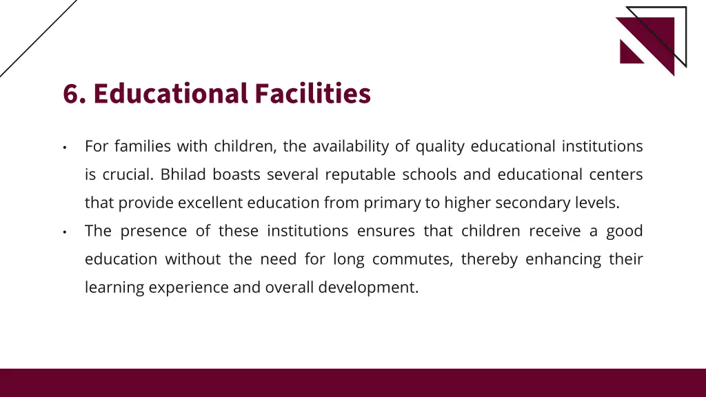 6 educational facilities