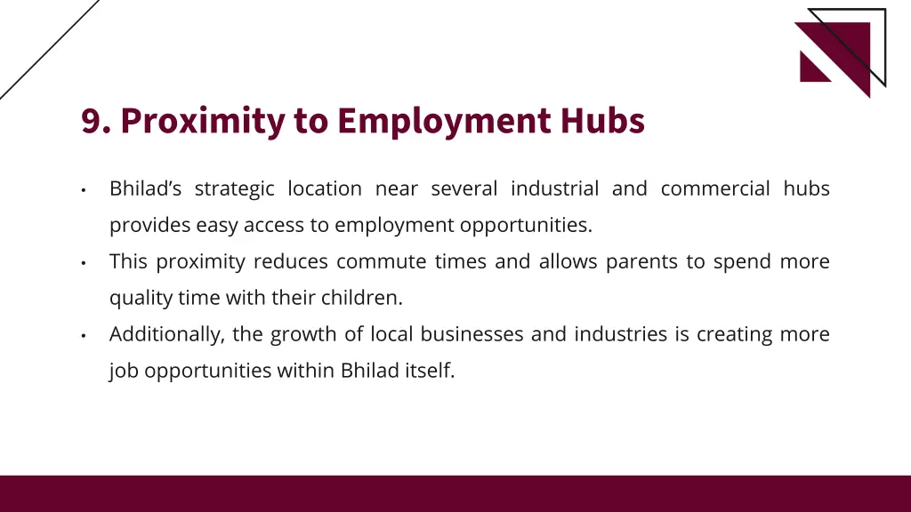 9 proximity to employment hubs