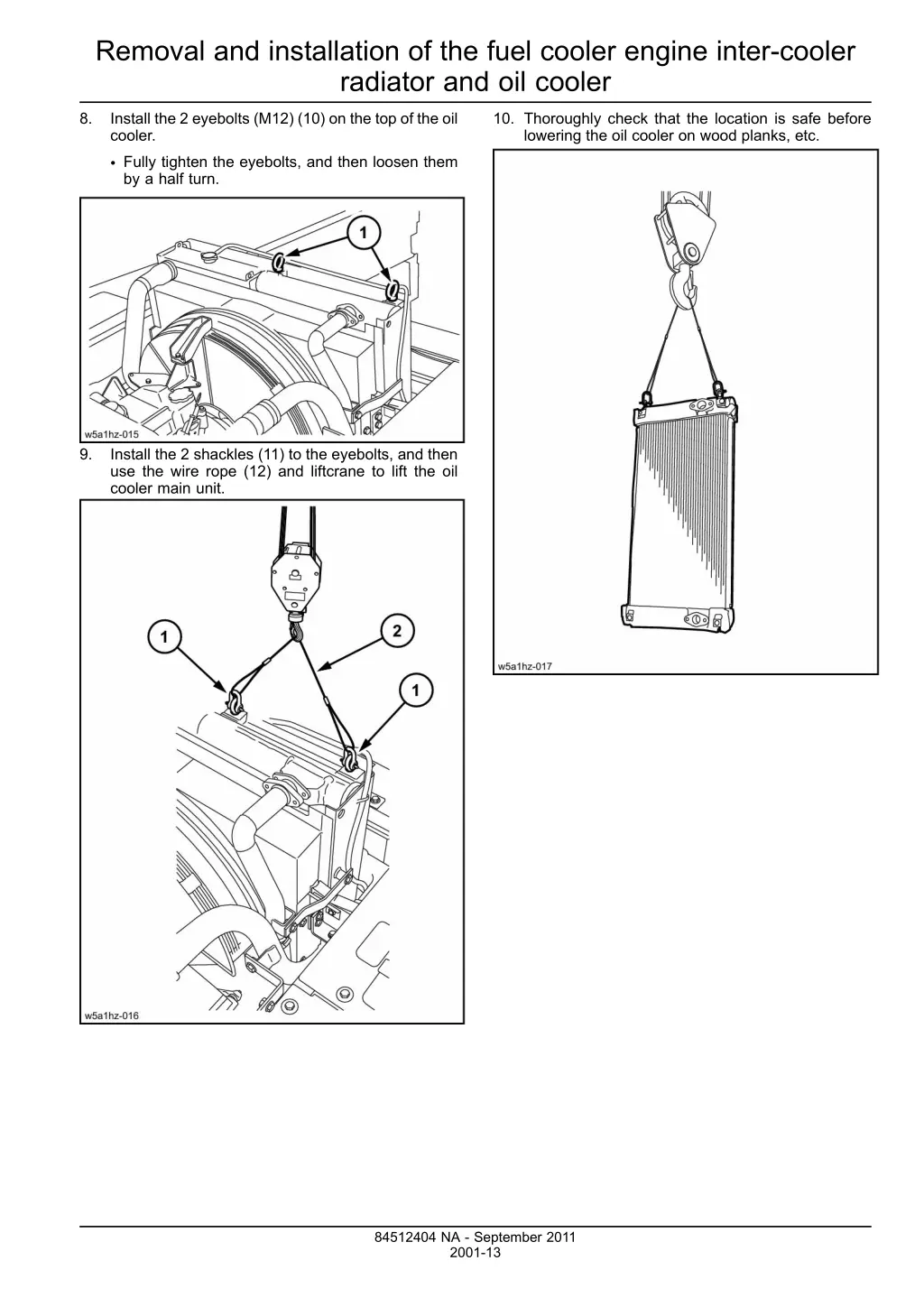 removal and installation of the fuel cooler 10