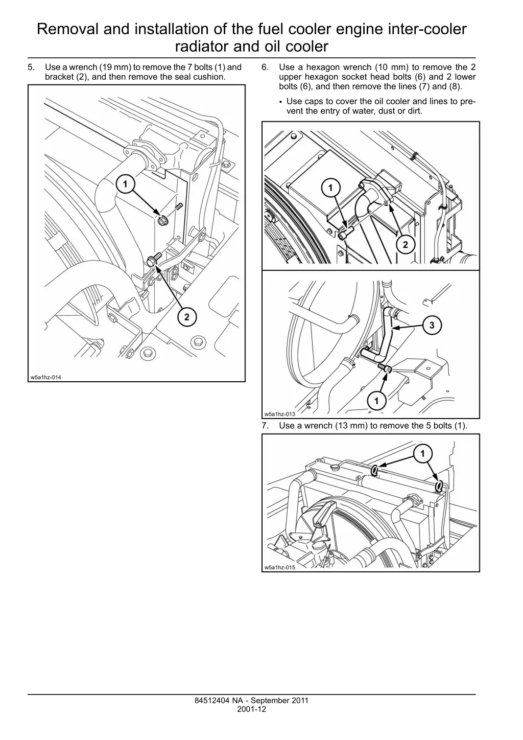 removal and installation of the fuel cooler 9