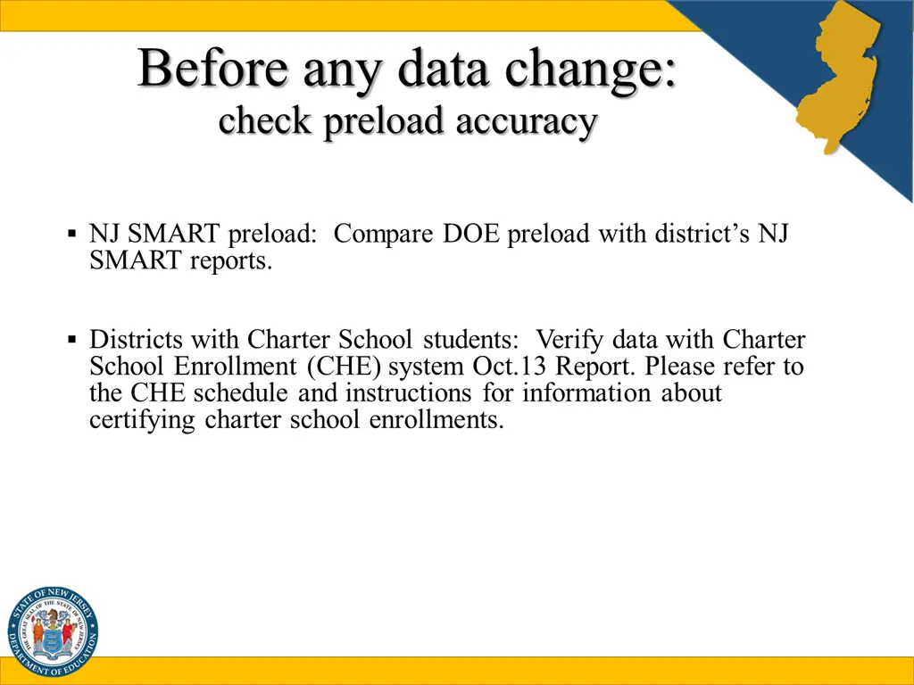 before any data change check preload accuracy