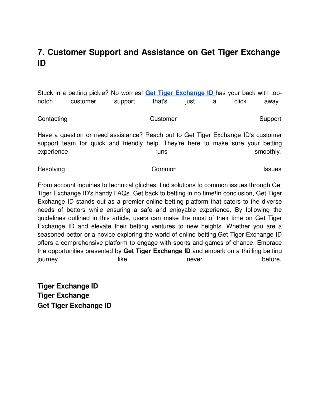 7 customer support and assistance on get tiger