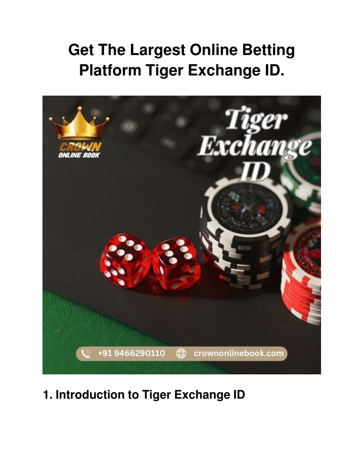 get the largest online betting platform tiger