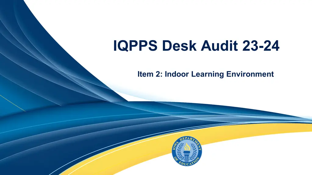 iqpps desk audit 23 24