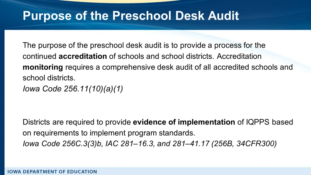 purpose of the preschool desk audit