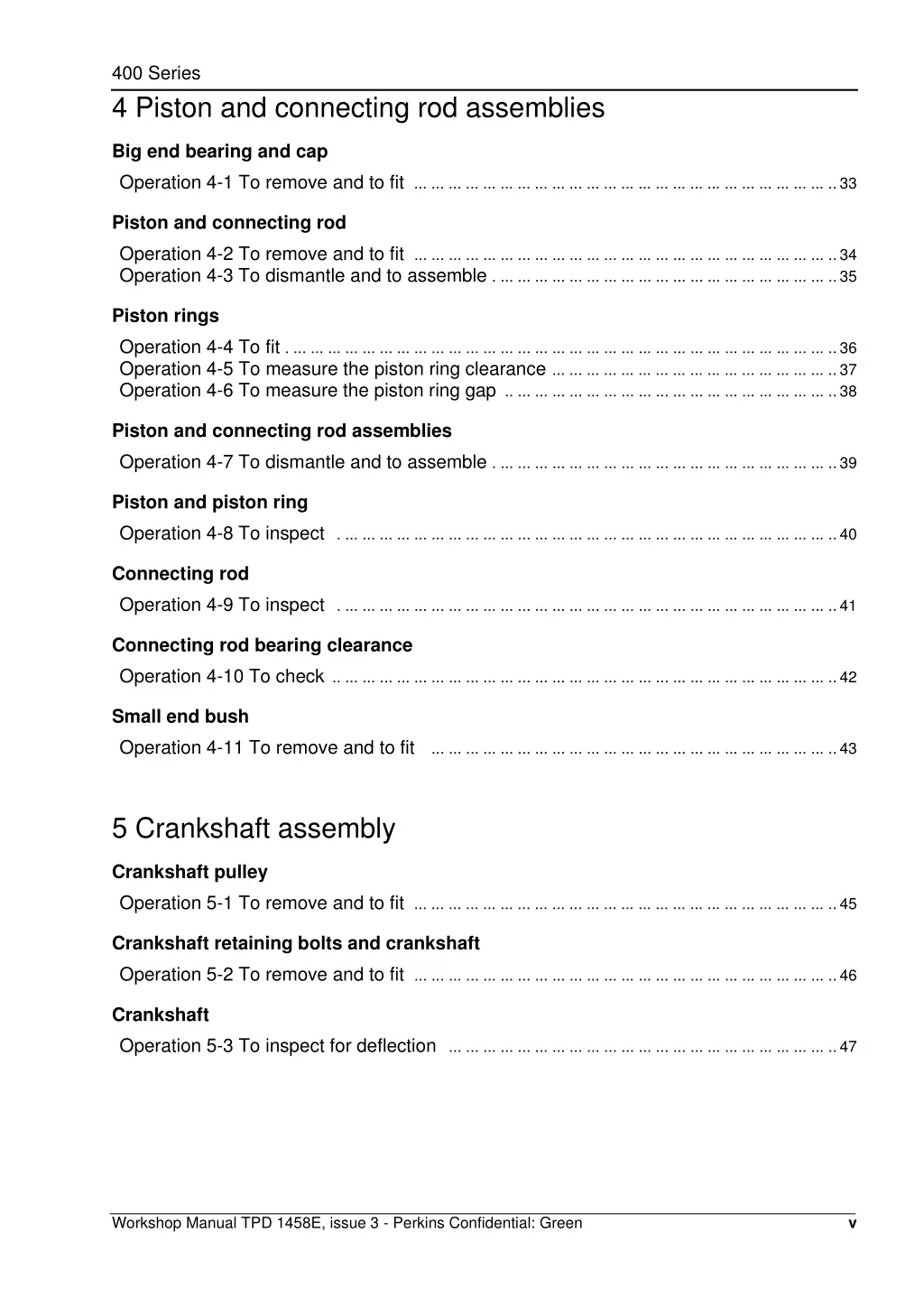 400 series 4 piston and connecting rod assemblies