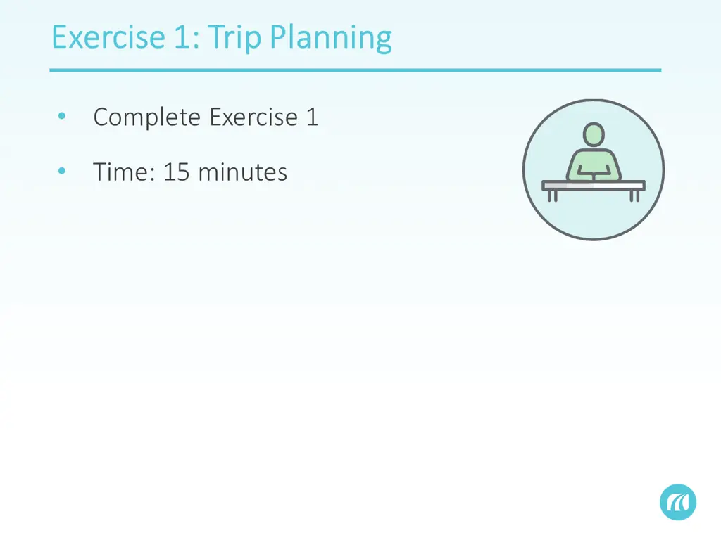exercise 1 trip planning exercise 1 trip planning