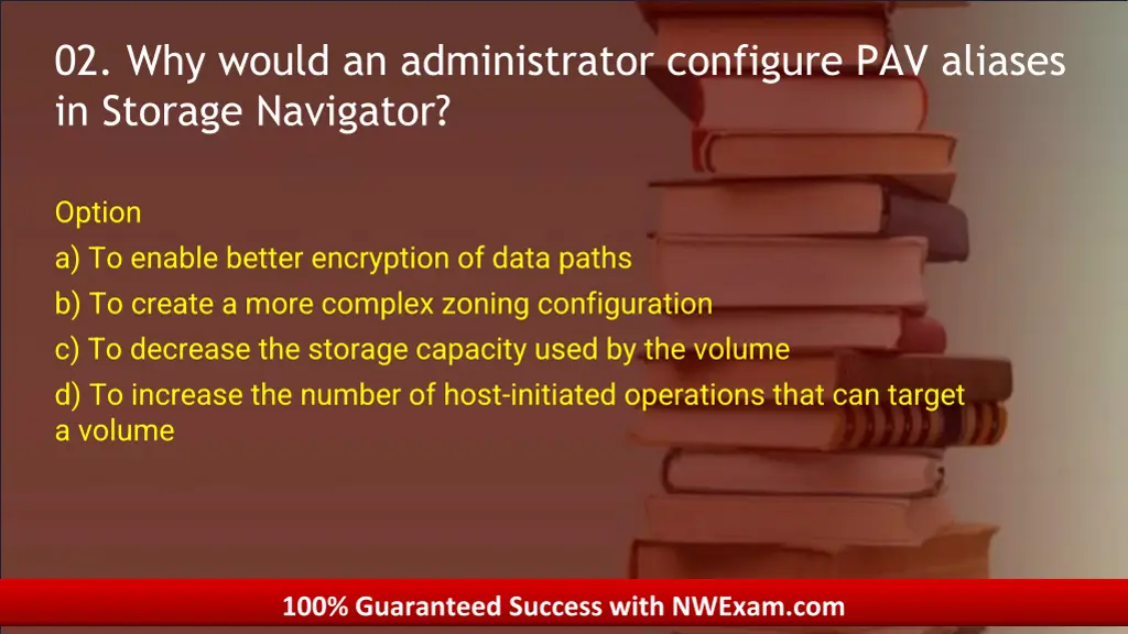 02 why would an administrator configure