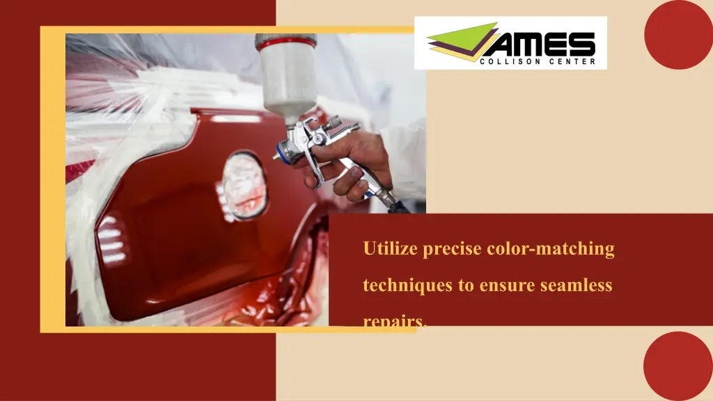 utilize precise color matching