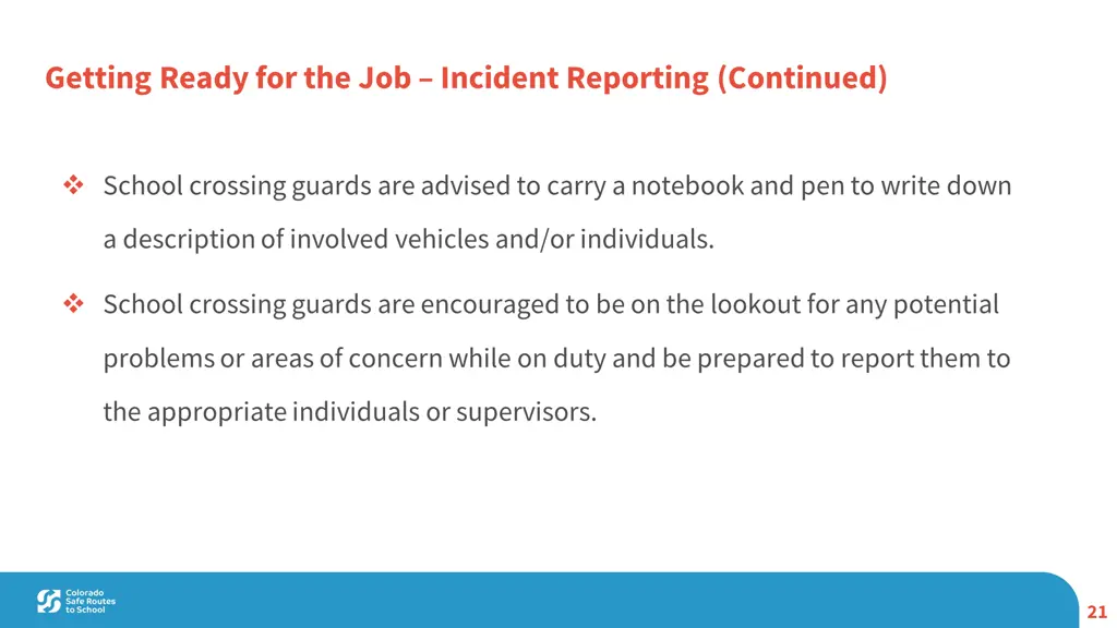 getting ready for the job incident reporting