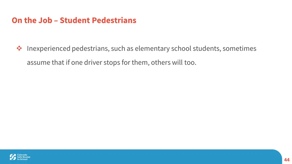 on the job student pedestrians