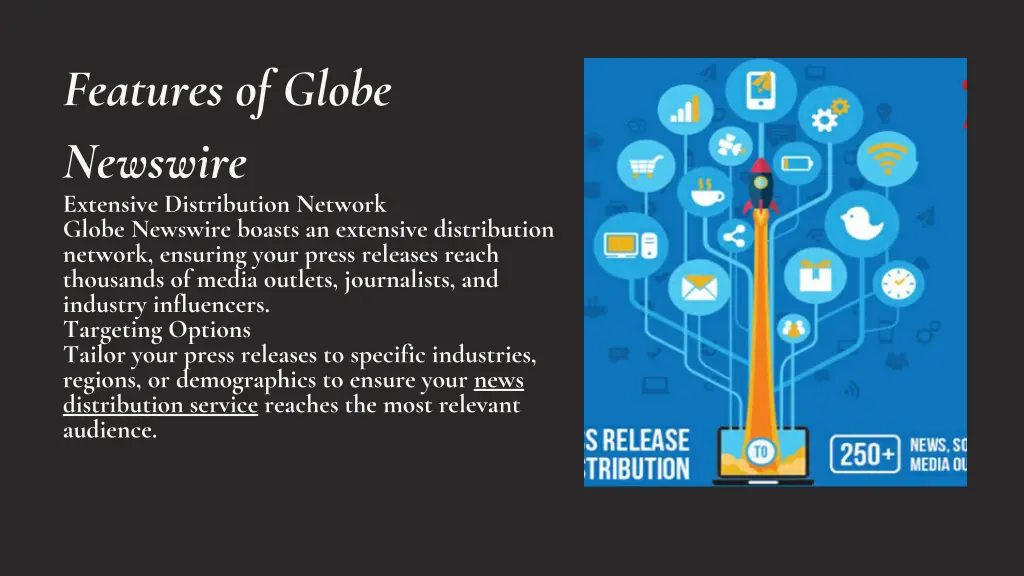 features of globe newswire extensive distribution