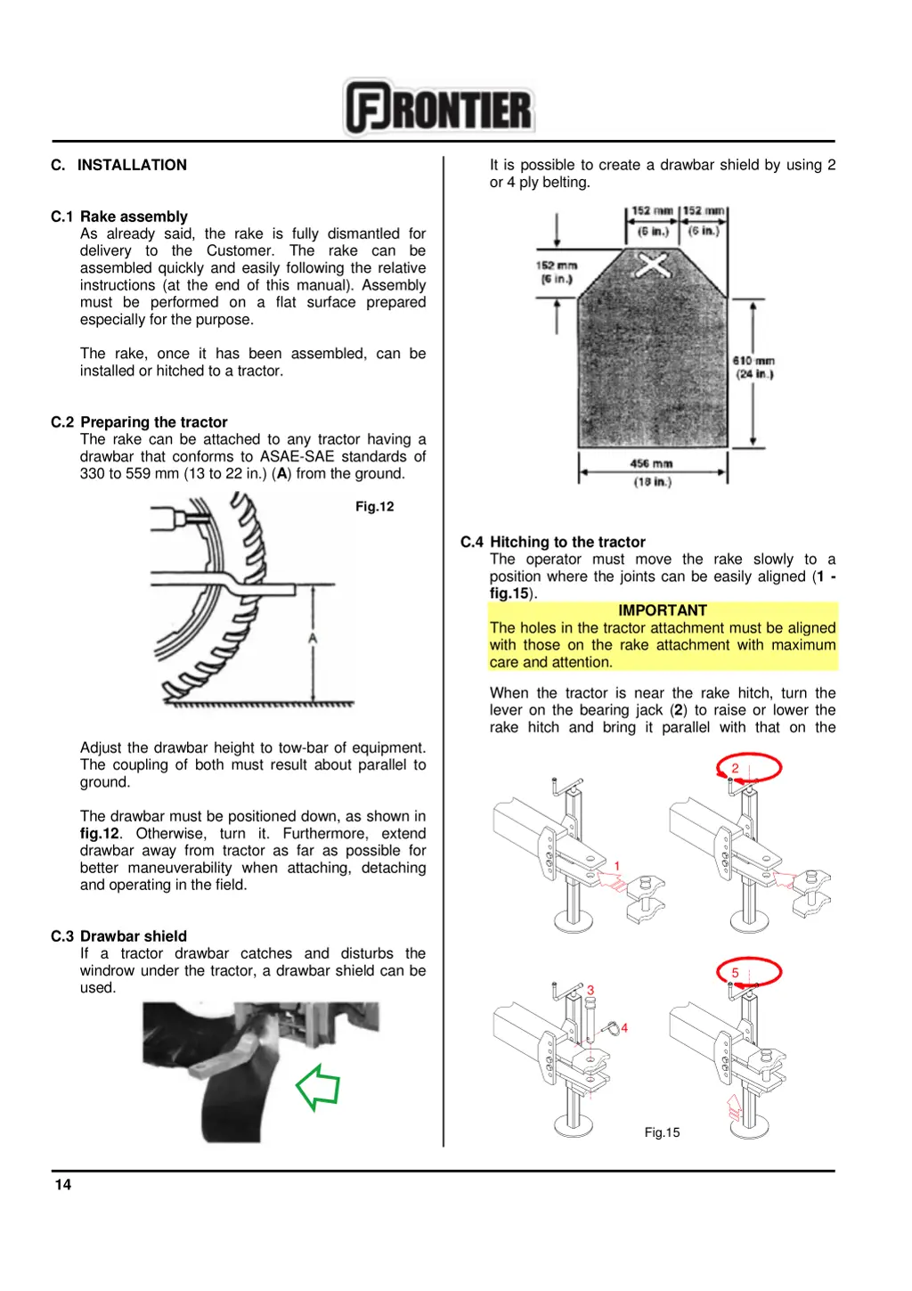 it is possible to create a drawbar shield