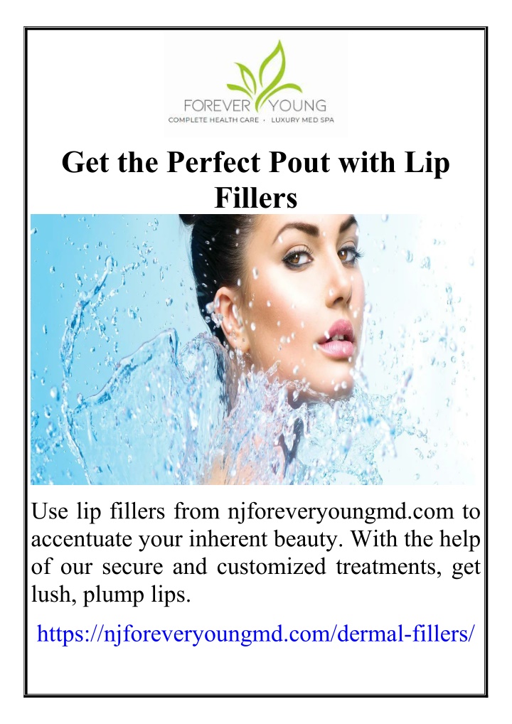 get the perfect pout with lip fillers