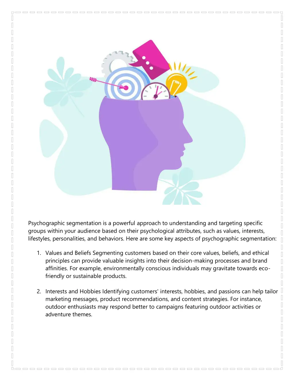 psychographic segmentation is a powerful approach