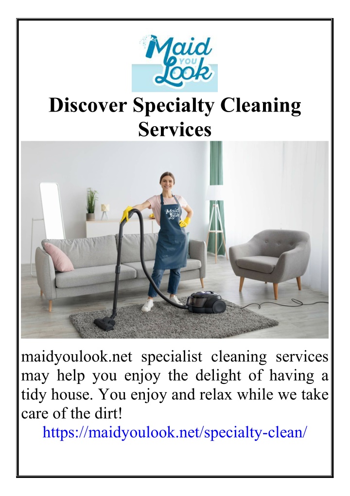 discover specialty cleaning services