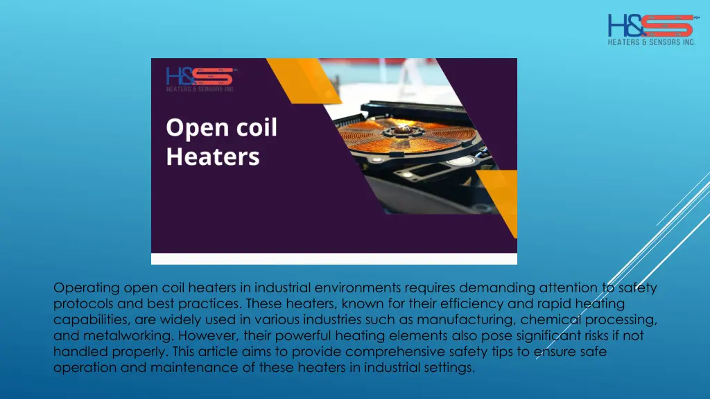 operating open coil heaters in industrial