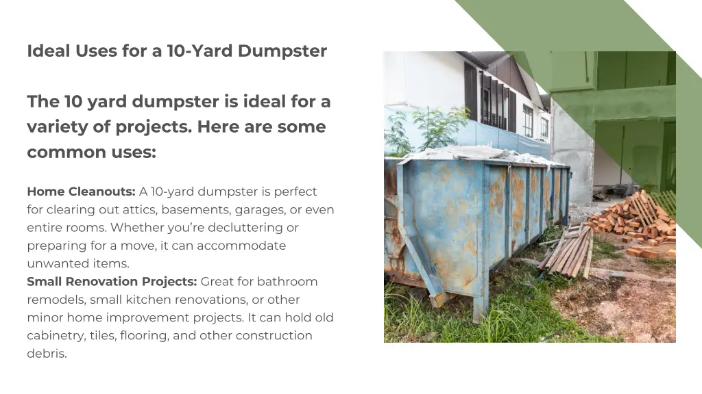 ideal uses for a 10 yard dumpster