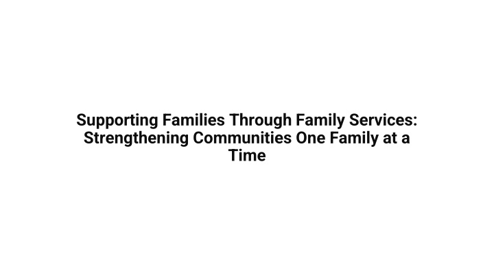 supporting families through family services