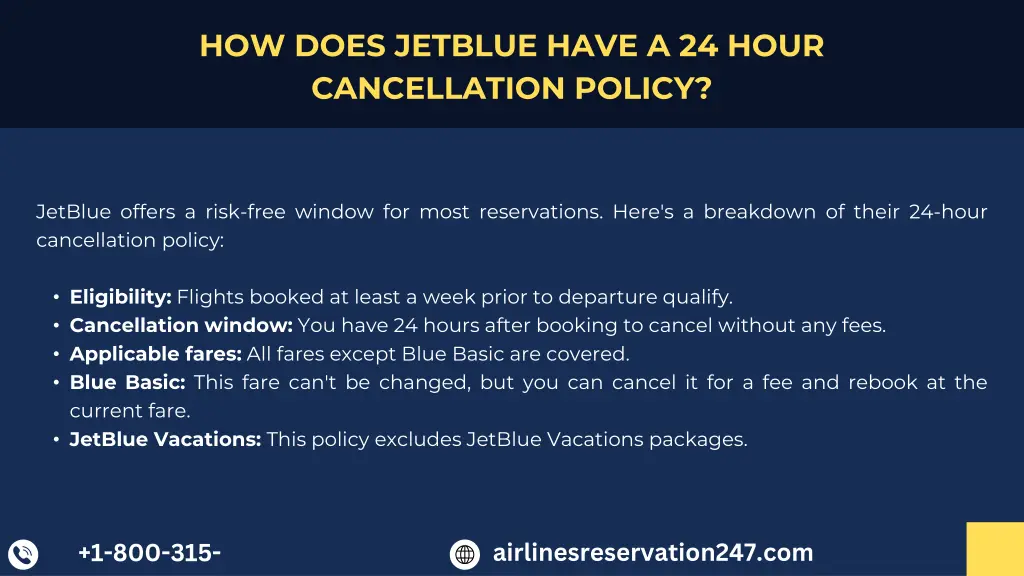 how does jetblue have a 24 hour cancellation