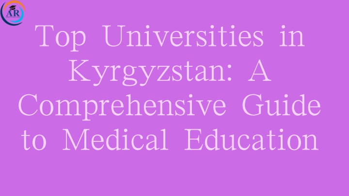 top universities in kyrgyzstan a comprehensive