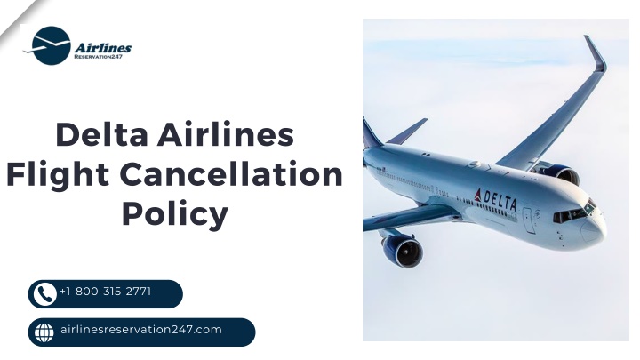 delta airlines flight cancellation policy