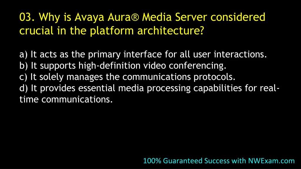 03 why is avaya aura media server considered