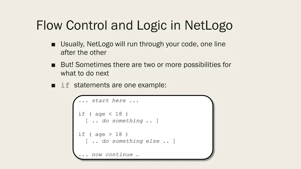 flow control and logic in netlogo