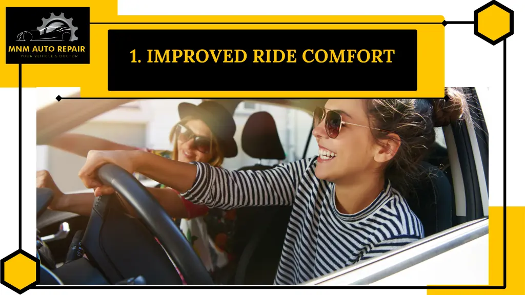 1 improved ride comfort