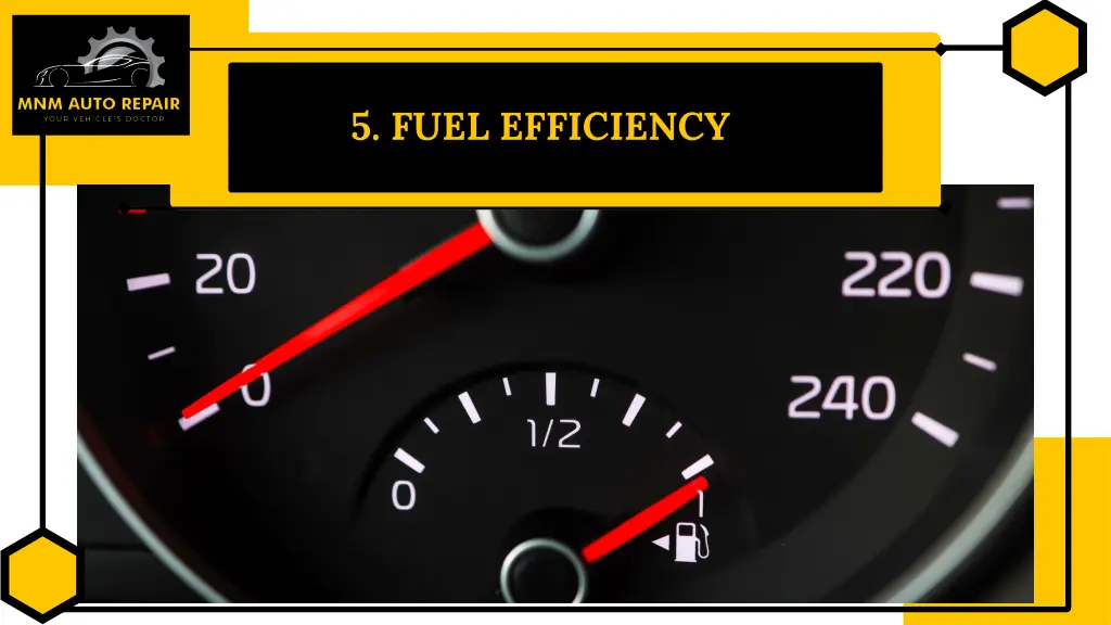 5 fuel efficiency