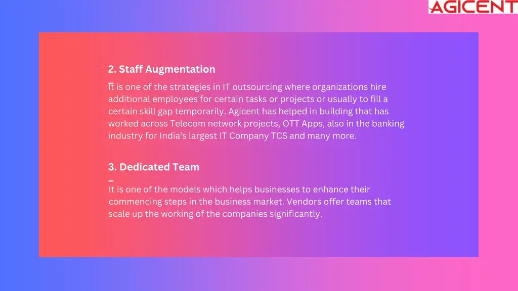 2 staff augmentation it is one of the strategies
